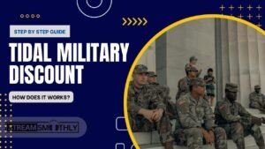 Tidal Military Discount